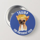 Badge Rond 7,6 Cm Funny Chihuahua Trump Campagne (Devant & derrière)
