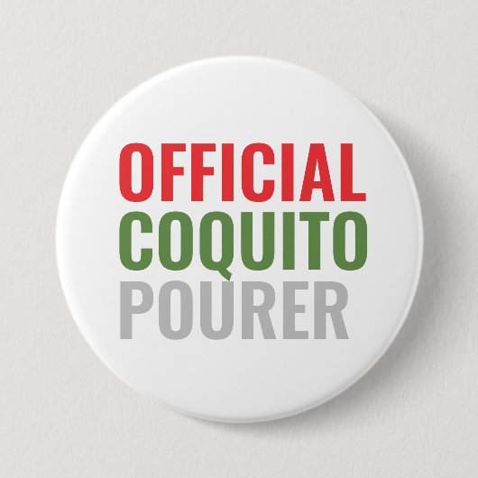 Badge Rond 7,6 Cm Funny Coquito (Devant)