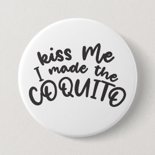 Badge Rond 7,6 Cm Funny Coquito