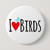 Badge Rond 7,6 Cm Funny I Love Birds (Devant)