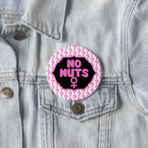 Badge Rond 7,6 Cm Funny No Nuts Symbole féminin Rose Genre Révélatio