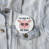 Badge Rond 7,6 Cm Funny Pig Pun (En situation)
