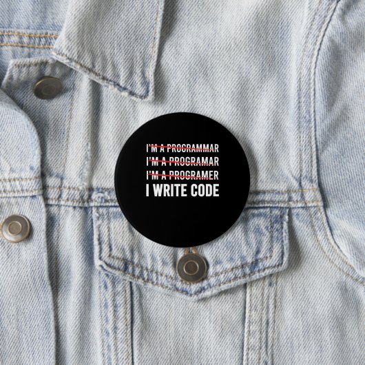 Badge Rond 7,6 Cm Funny Programmer I Wite Code (En situation)