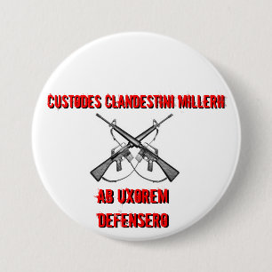 Badge Rond 7,6 Cm Fusils croisés, Custodes Clandestini Millerii,…