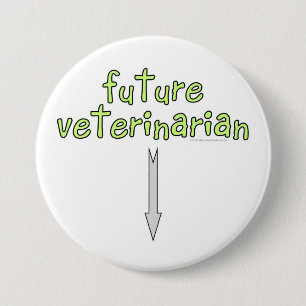 Badge Rond 7,6 Cm futur vétérinaire