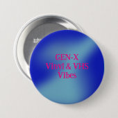 BADGE ROND 7,6 CM GEN-X (Devant & derrière)