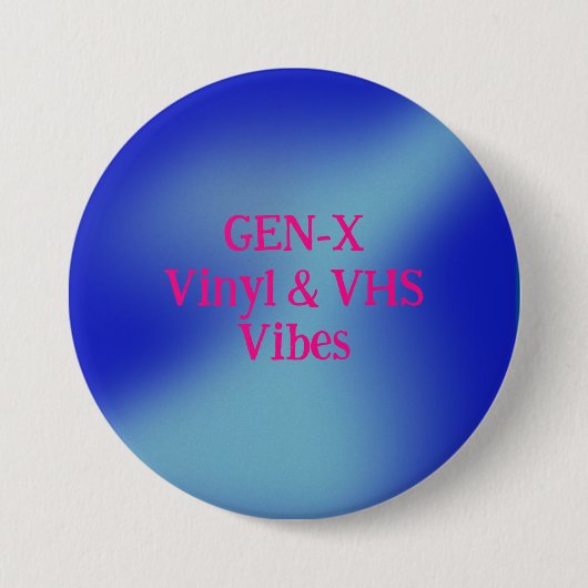 BADGE ROND 7,6 CM GEN-X (Devant)