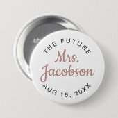 Badge Rond 7,6 Cm GENNA | Rose Gold Script Future Mme. (Devant & derrière)