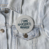 Badge Rond 7,6 Cm Gestionnaire des ressources humaines professionnel (En situation)