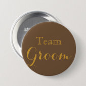 Badge Rond 7,6 Cm Gold Mariage Team Groom (Devant & derrière)
