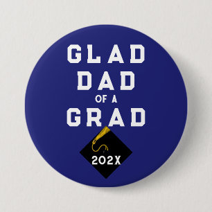 Badge Rond 7,6 Cm Graduation Fier Papa