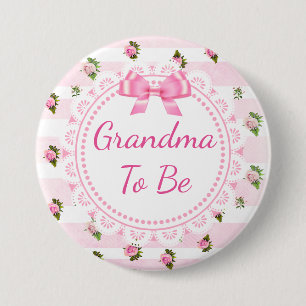 Badge Rond 7,6 Cm Grand-mère à être Baby shower Bouton rose Roses
