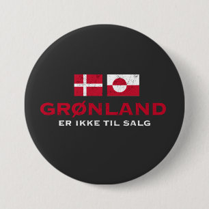 Badge Rond 7,6 Cm Grønland Er Ikke Til Groenland Danemark