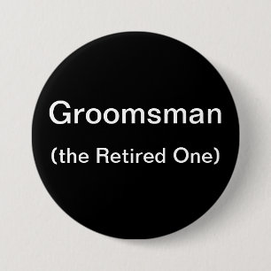 Badge Rond 7,6 Cm Groomsman retiré