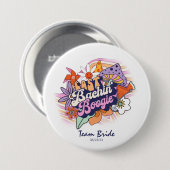Badge Rond 7,6 Cm Groovy 70s Bachelorette Boogie Team Bride ID929 (Devant & derrière)