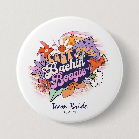 Badge Rond 7,6 Cm Groovy 70s Bachelorette Boogie Team Bride ID929 (Devant)