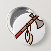 Badge Rond 7,6 Cm hache (Devant & derrière)