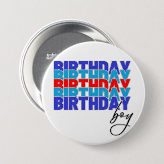Badge Rond 7,6 Cm Happy birthday boy. Celebrating your birthday...