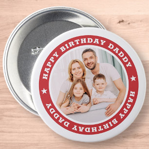 Badge Rond 7,6 Cm Happy Birthday Daddy Modern Simple Custom Photo