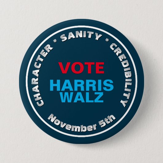 Badge Rond 7,6 Cm HARRIS WALZ Caractère Sanité Crédibilité (Devant)