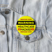 Badge Rond 7,6 Cm Healthcare Hazard™ Button (En situation)
