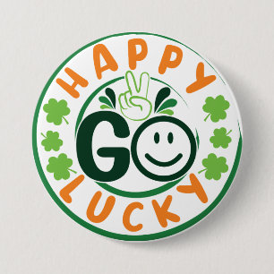 Badge Rond 7,6 Cm Heureux Go Lucky-52904