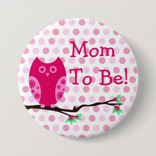 Badge Rond 7,6 Cm Hibou rose "maman à être" bouton de baby shower