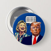 Badge Rond 7,6 Cm Hillary Drôle Dit Verrouiller Trump (Devant & derrière)