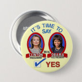 Badge Rond 7,6 Cm Hillary et Michelle en 2016 (Devant & derrière)
