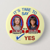 Badge Rond 7,6 Cm Hillary et Michelle en 2016 (Devant)