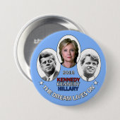 Badge Rond 7,6 Cm Hillary, JFK et RFK (Devant & derrière)