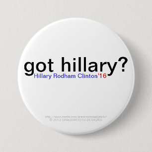 Badge Rond 7,6 Cm hillary obtenue ? Hillary Rodham Clinton '16