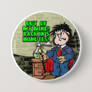 Badge Rond 7,6 Cm Hors de mon esprit