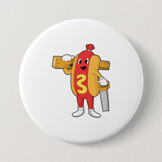 Badge Rond 7,6 Cm Hotdog as Carpenter with Saw & Wood (Devant)