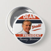Badge Rond 7,6 Cm Howard Dean pour le président 2016 ouais ! (Devant & derrière)