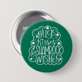 Badge Rond 7,6 Cm Hugs, baisers et souhaits des Shamrocks Saint-Patr (Devant & derrière)