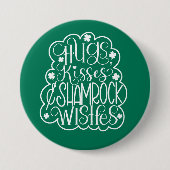 Badge Rond 7,6 Cm Hugs, baisers et souhaits des Shamrocks Saint-Patr (Devant)