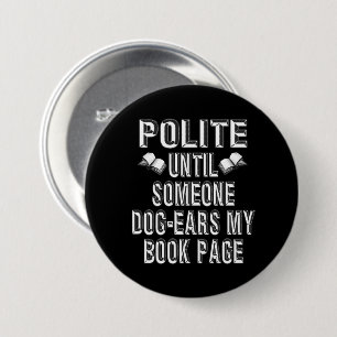 Badge Rond 7,6 Cm Humour des livres d'oreille de chien