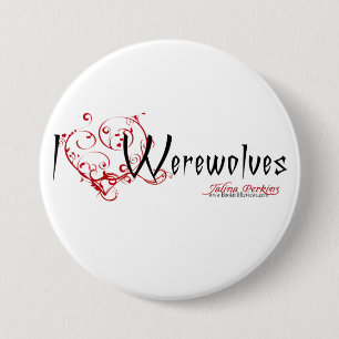 Badge Rond 7,6 Cm I bouton de loups-garou de coeur