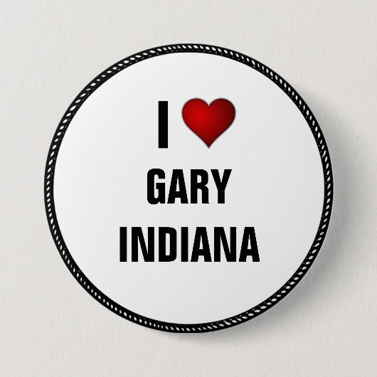 Badge Rond 7,6 Cm I Love Gary, Indiana Button (Devant)