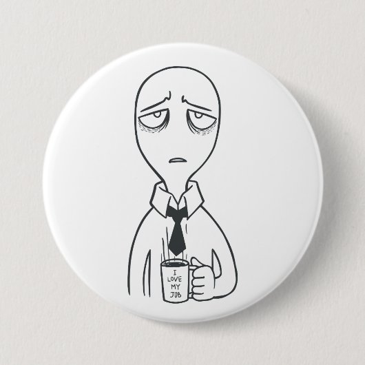 Badge Rond 7,6 Cm I love my job Button (Devant)