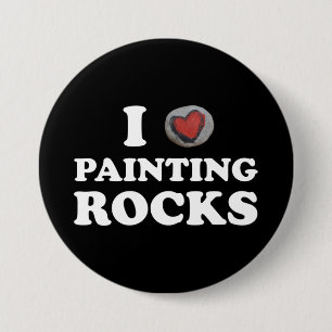 Badge Rond 7,6 Cm I Love Painting Rocks Cute Rock Peintre