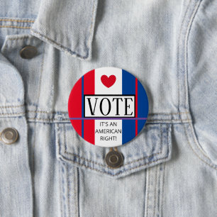 Badge Rond 7,6 Cm Il est temps de VOTER !