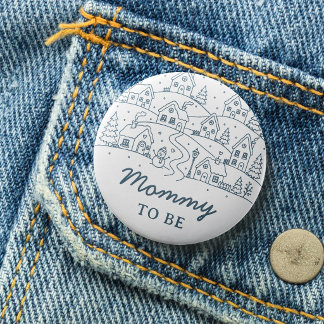 Badge Rond 7,6 Cm Il Faut un Village Maman Pour Être Bouton