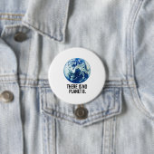 Badge Rond 7,6 Cm Il n'y a pas de planète B (En situation)