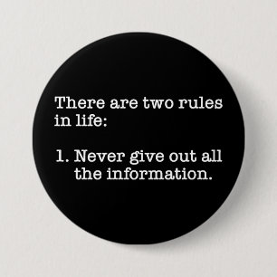 Badge Rond 7,6 Cm Il Y A Deux Règles Dans La Vie Dit Amusant