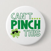 Badge Rond 7,6 Cm Impossible de pincer ce Cool trèfle irlandais (Devant)