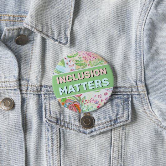 Badge Rond 7,6 Cm Inclusion Matters Button (En situation)