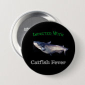 Badge Rond 7,6 Cm Infecté Par La Fièvre De Catfish (Devant & derrière)
