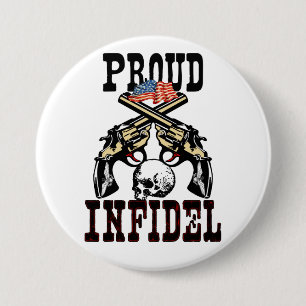 Badge Rond 7,6 Cm Infidèle fier !